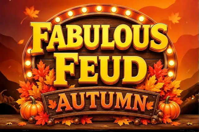 Fabulous Autumn Feud