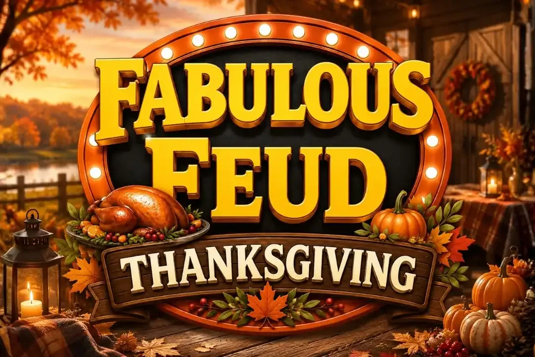 Fabulous Thanksgiving Feud
