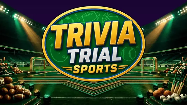 Sports Trivia Trial!