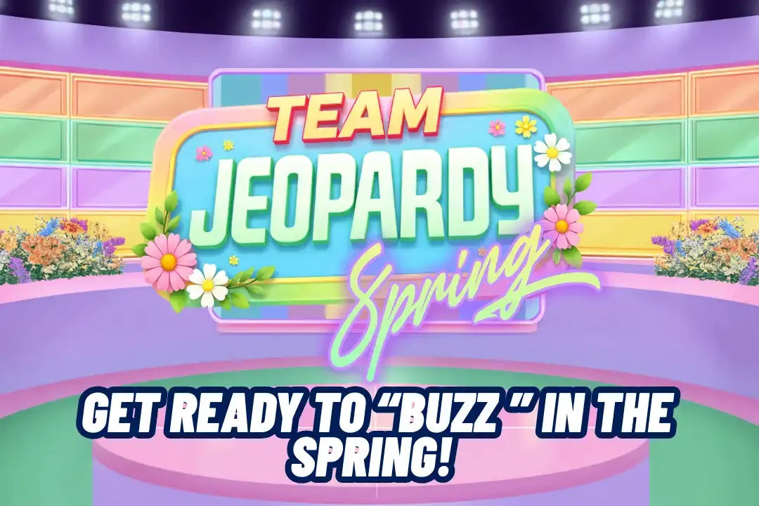 Spring Time Team Jeopardy!