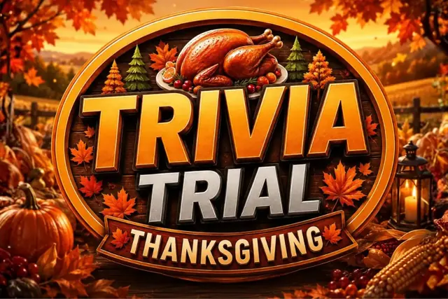 Thanksgiving Trivia Trial