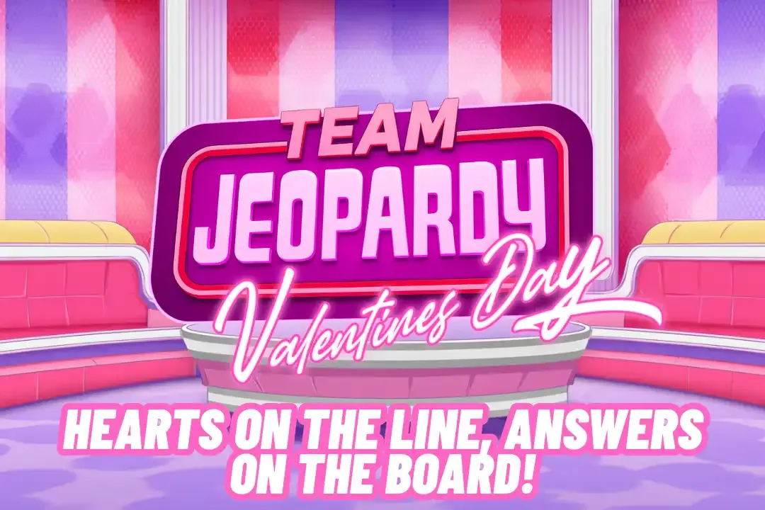 Valentines Day Team Jeopardy!